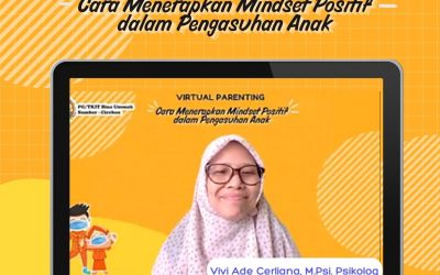 “Virtual Parenting” bersama Vivi Ade Cerliana, M.Psi. Psikolog